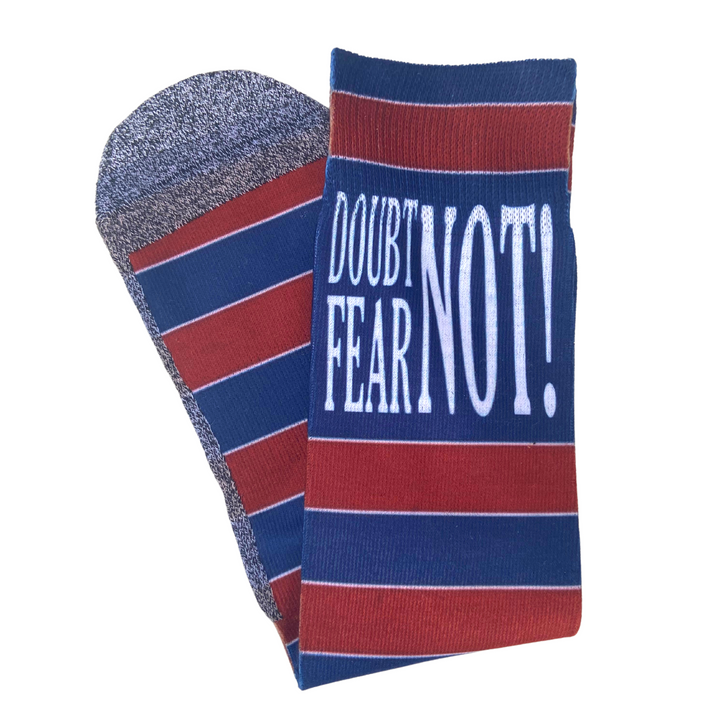 Doubt Not Fear Not (D&C 6:36)
